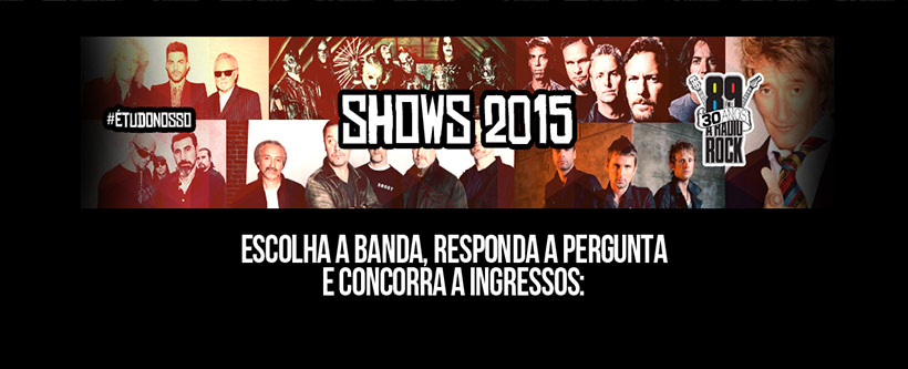 Concorra a ingressos para todos os shows internacionais de 2015