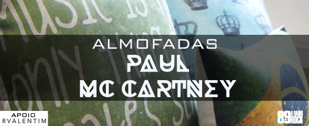 Almofadas do Paul McCartney